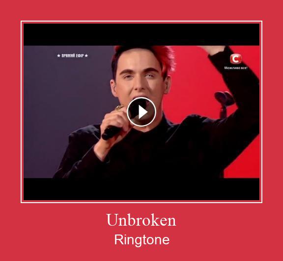 Unbroken రింగ్టోన్ ఉచితంగా డౌన్లోడ్ చేసుకోండి