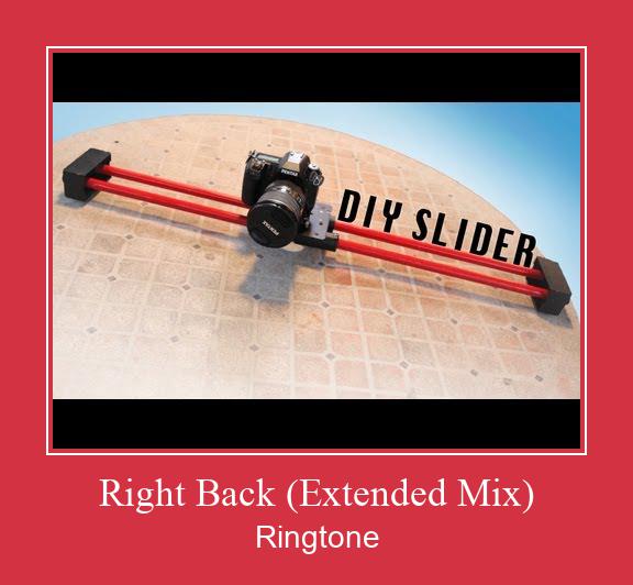 Right Back (Extended Mix) Ringtone Download Free