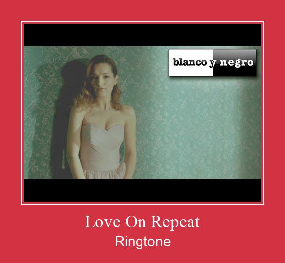 Love On Repeat  צלצול הורד חינם