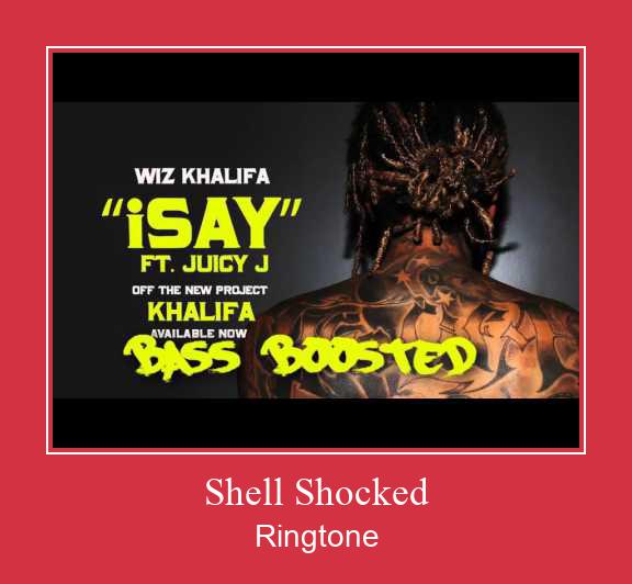 Shell Shocked Ringtone Download Proste.