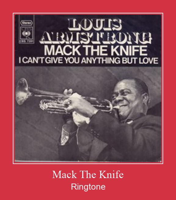 Mack The Knife রিংটোন বিনামূল্যে ডাউনলোড করুন
