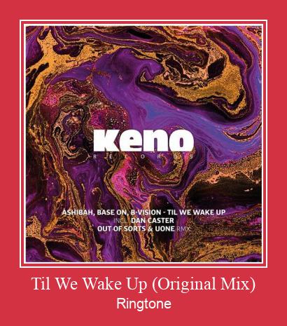 Til We Wake Up (Original Mix) 着信音を無料でダウンロード