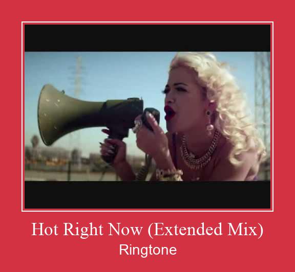 Hot Right Now (Extended Mix) Ringtone Ladda ner gratis