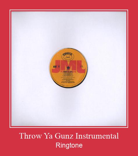 Throw Ya Gunz Instrumental Ringtone تنزيل مجاني