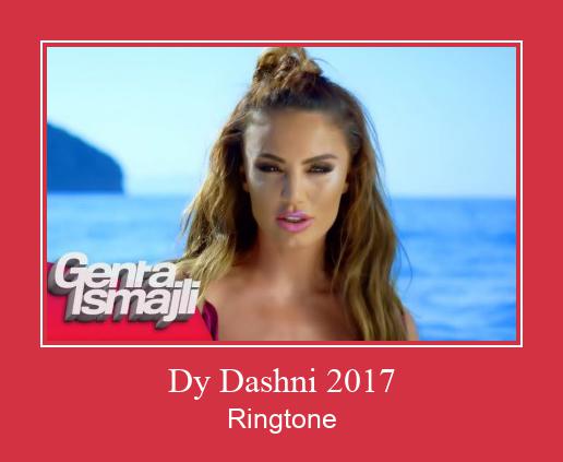 Dy Dashni 2017 Ringetone Download GRATIS.