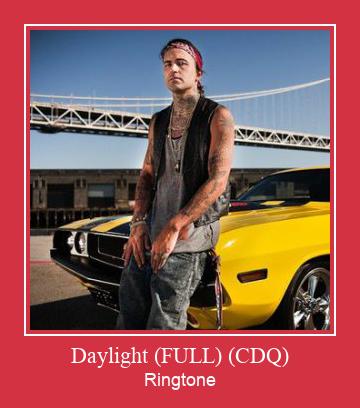 Daylight (FULL) (CDQ) Téléchargement de sonnerie GRATUIT