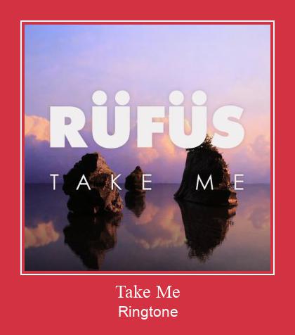 Take Me Ringtone تنزيل مجاني