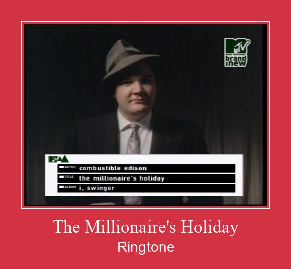 The Millionaire's Holiday Ringtone Download pulsuz