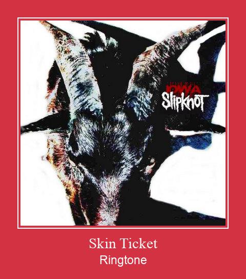 Skin Ticket Nhạc chuông tải miễn phí