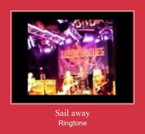 Sail Away  צלצול הורד חינם