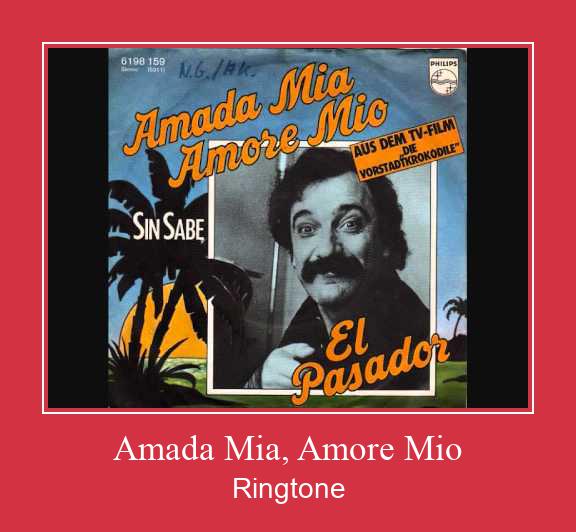 Amada Mia, Amore Mio צלצול הורד חינם