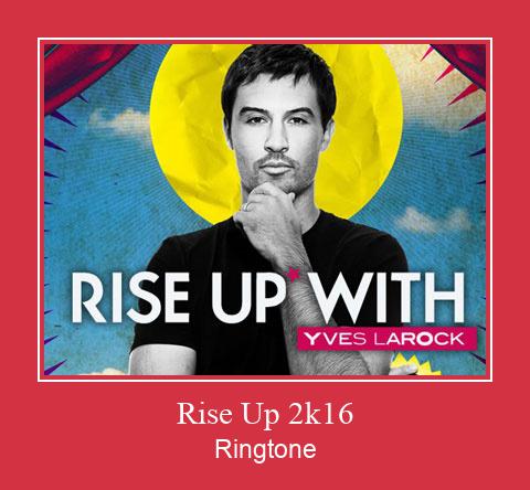 Rise Up 2k16 Suoneria Download gratuito.