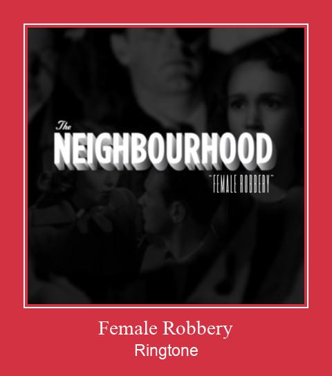 Female Robbery 着信音を無料でダウンロード