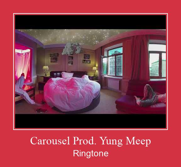 Carousel Prod. Yung Meep Zil sesi indir ücretsiz