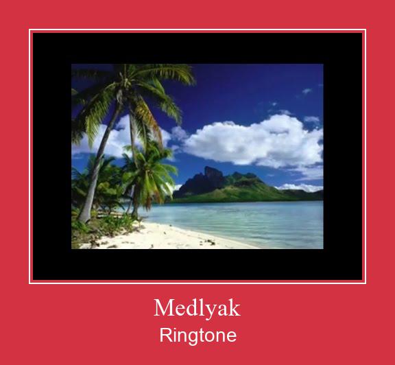Medlyak Ringtone Download Besplatno