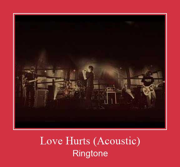 Love Hurts (Acoustic) Ringtone Last ned gratis
