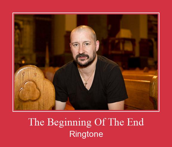 The Beginning Of The End Ringtone Lataa ilmaiseksi