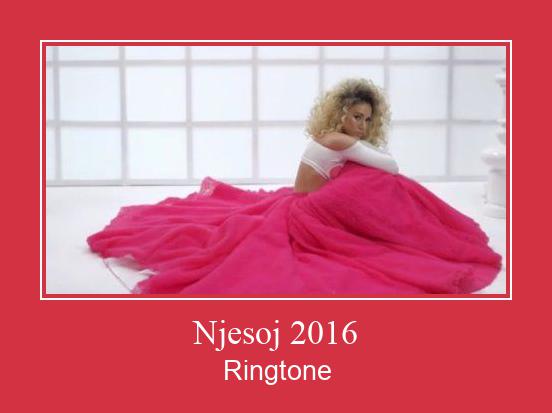 Njesoj 2016 Ringtone Download Free