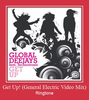Get Up! (General Electric Video Mix) Ringtone Lataa ilmaiseksi
