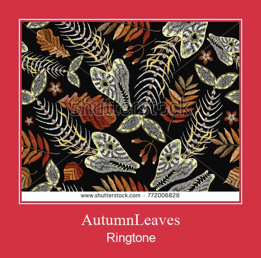 AutumnLeaves ரிங்டோன் பதிவிறக்க இலவச