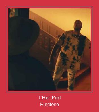 THat Part Ringtone Download Free