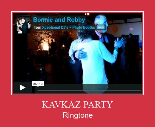 KAVKAZ PARTY Ringtone Download Proste.