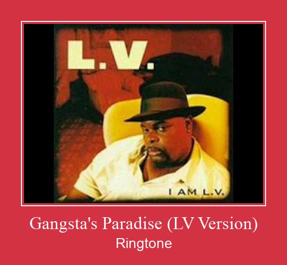 Gangsta's Paradise (LV Version) Рингтоне Бесплатно бесплатно