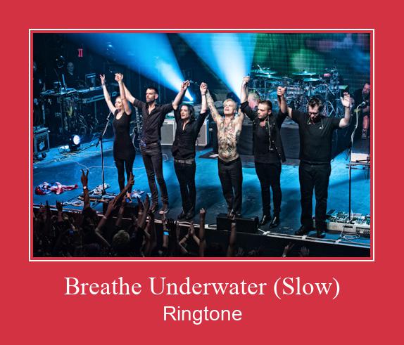 Breathe Underwater (Slow) צלצול הורד חינם