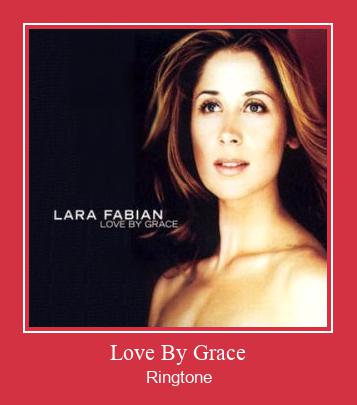Love By Grace Nhạc chuông tải miễn phí
