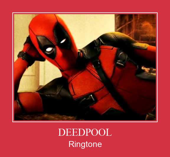 DEEDPOOL 着信音を無料でダウンロード