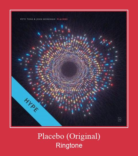 Placebo (Original) ரிங்டோன் பதிவிறக்க இலவச