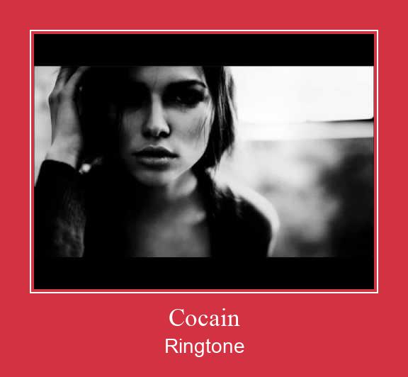 Cocain Ringtone Muat turun percuma.