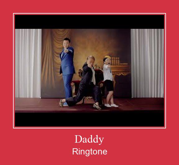 Daddy ரிங்டோன் பதிவிறக்க இலவச