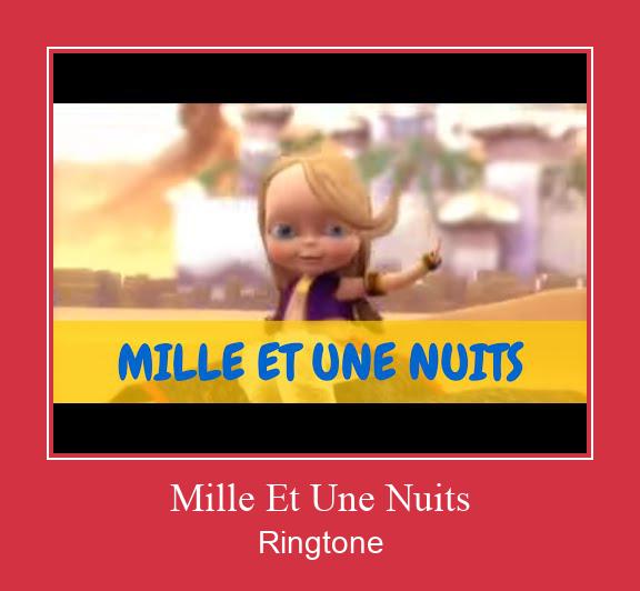 Mille Et Une Nuits ரிங்டோன் பதிவிறக்க இலவச