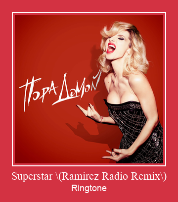 Superstar \(Ramirez Radio Remix\) Suoneria Download gratuito.