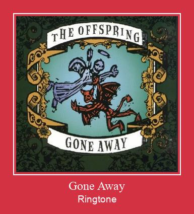 Gone Away ರಿಂಗ್ಟೋನ್ ಡೌನ್ಲೋಡ್ ಉಚಿತ