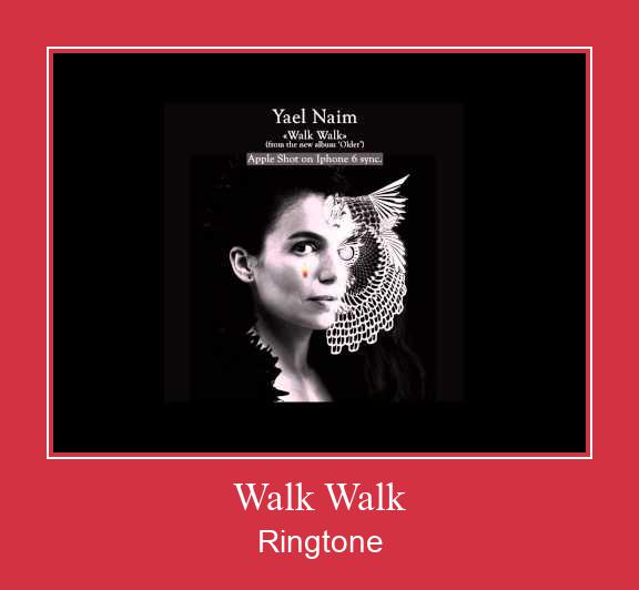 Walk Walk ರಿಂಗ್ಟೋನ್ ಡೌನ್ಲೋಡ್ ಉಚಿತ
