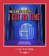 I Got No Time רינגטון