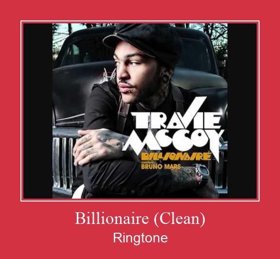 Billionaire (Clean) Klingelton kostenlos downloaden.