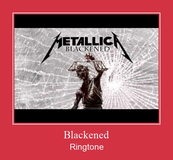Blackened రింగ్టోన్ ఉచితంగా డౌన్లోడ్ చేసుకోండి