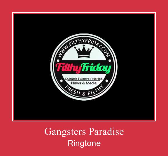 Gangsters Paradise Ringtone Download pulsuz