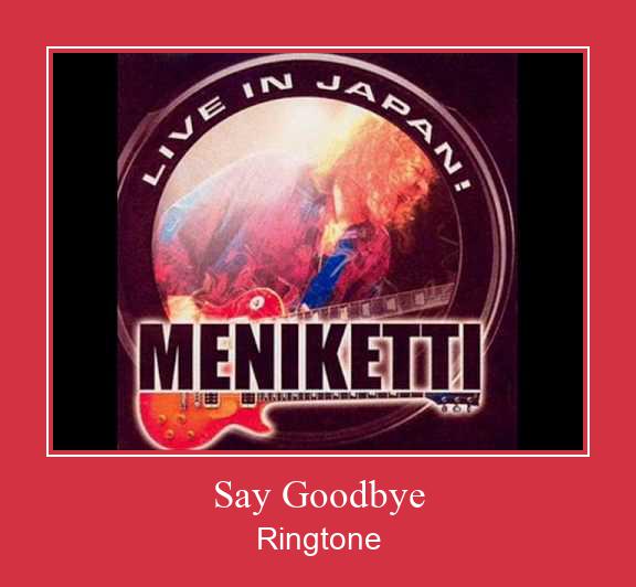 Say Goodbye Vyzvánění ke stažení zdarma