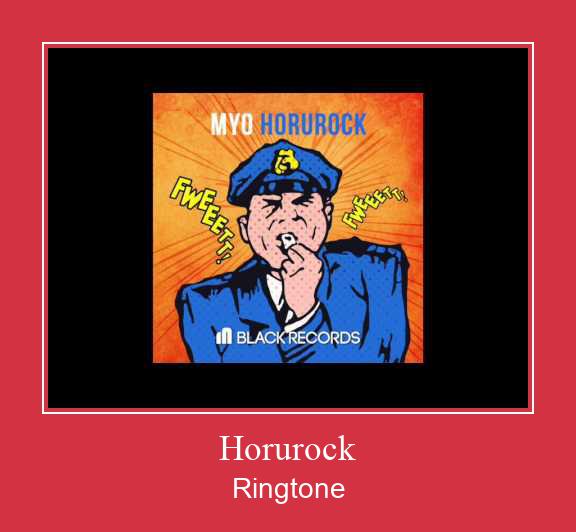 Horurock రింగ్టోన్ ఉచితంగా డౌన్లోడ్ చేసుకోండి