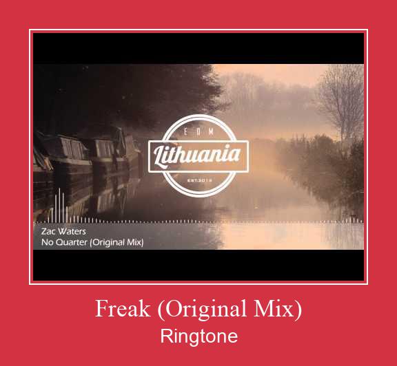 Freak (Original Mix) Ringtone Download Proste.