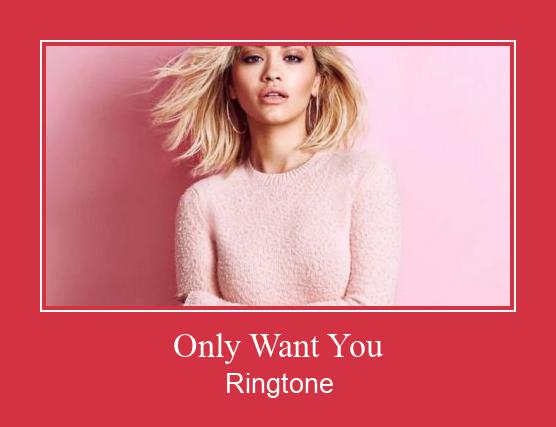 Only Want You Ringtone Download Proste.