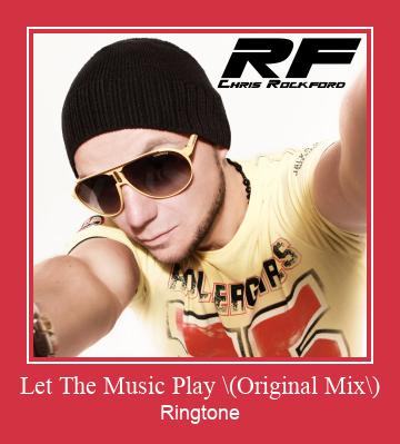 Let The Music Play \(Original Mix\) Zvonenie Download Free