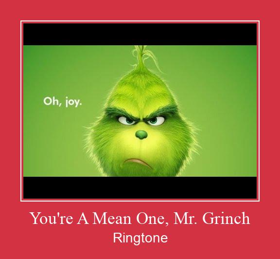 You're A Mean One, Mr. Grinch 着信音を無料でダウンロード
