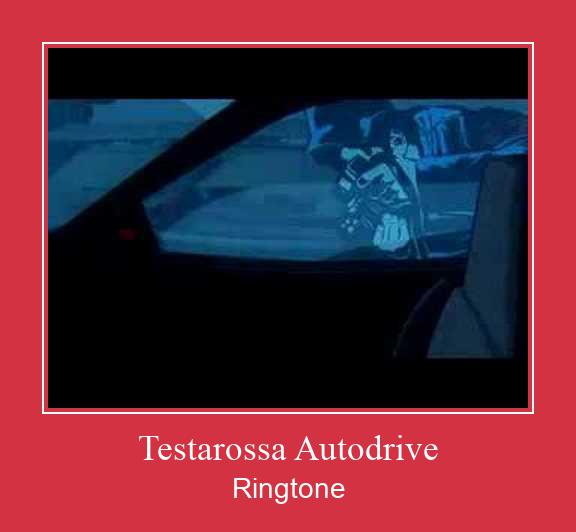 Testarossa Autodrive 着信音を無料でダウンロード
