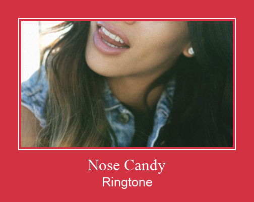 Nose Candy Csengőhang letöltés ingyenes