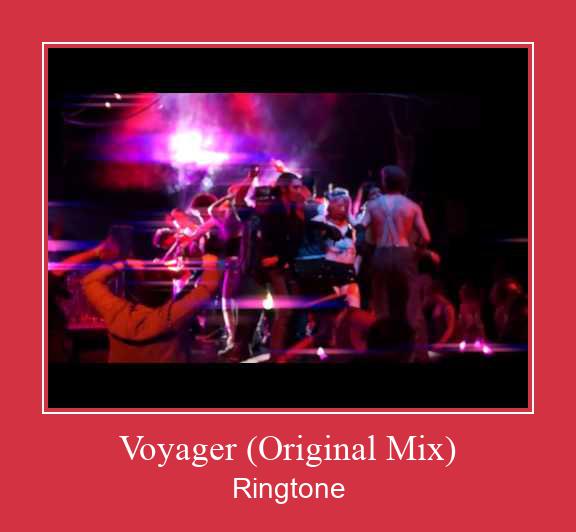 Voyager (Original Mix) Ringtone Download Free